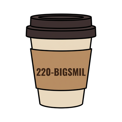 220-BIGSMIL on a coffee cup