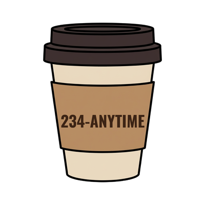 234-ANYTIME on a coffee cup