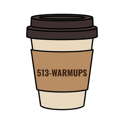 513-WARMUPS on a coffee cup